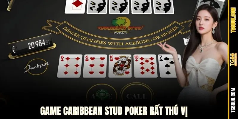 Game Caribbean Stud Poker rất thú vị
